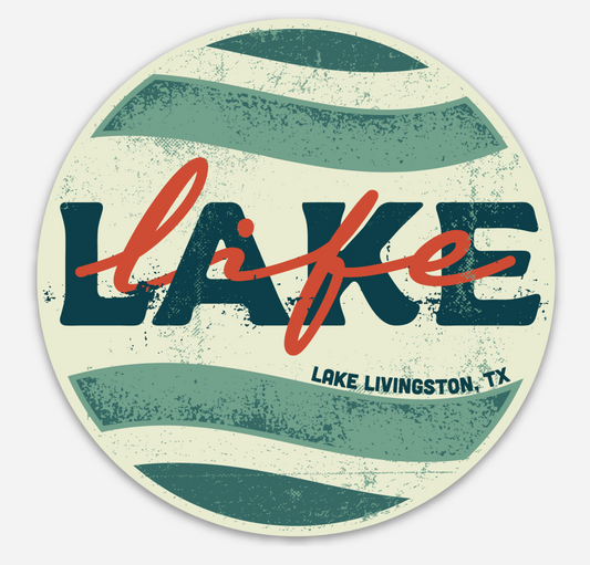Lake Life Lake Livingston, TX Magnet