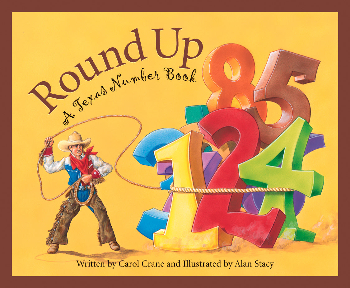 Round Up: A Texas Numbers Book